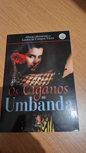 Os Ciganos na Umbanda - Alberto Marsicano