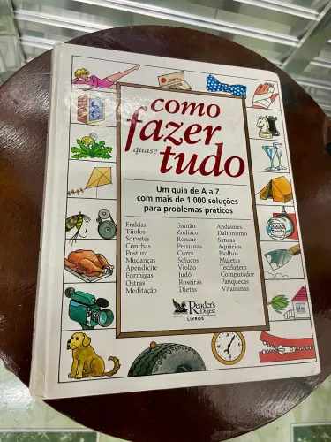 Como fazer quase tudo