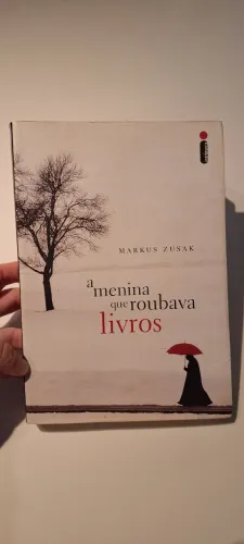 A menina que roubava livros - Markus Zusak