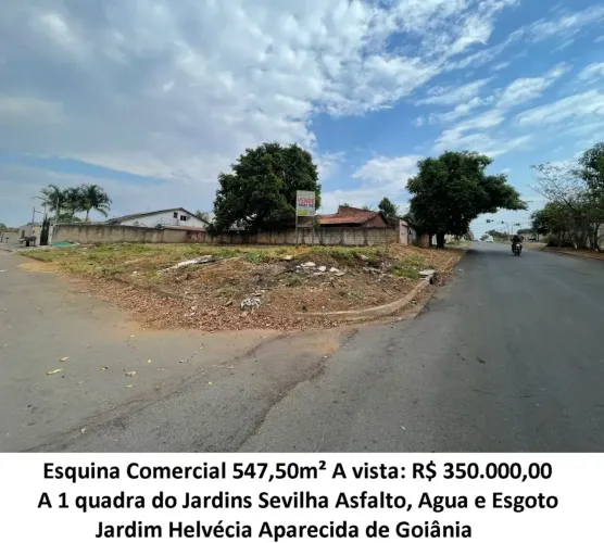 Leia a descrição: Esquina Comercial 547,50m² (A 1 quadra do Jardins Sevilha) Jardim Helvéc