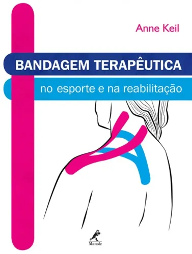 Bandagem Terapêutica no esporte e na reabilitação