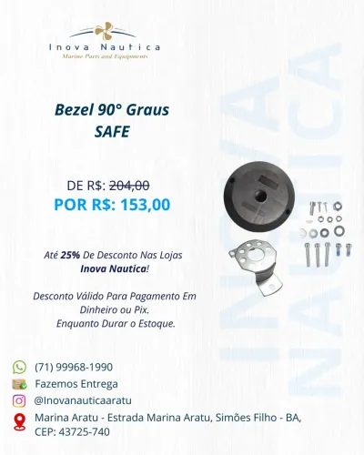Bezel 90° Graus SAFE