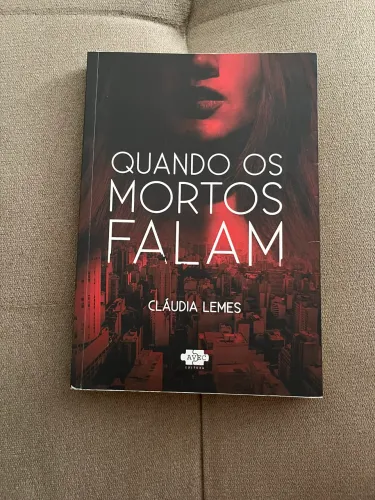 Livro Quando os Mortos Falam, Cláudia Lemes
