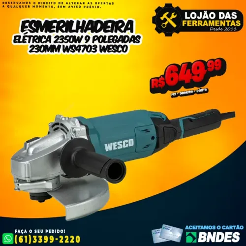 Esmerilhadeira 2350w 9 Polegadas 230mm Ws4703 Wesco