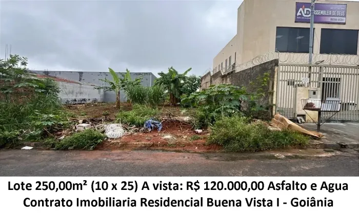 Leia a descrição: Lote 250,00m² (Asfalto, Agua) Residencial Buena Vista I