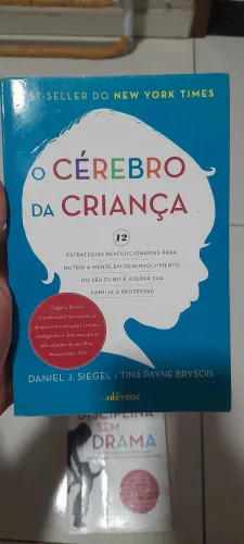 Livro: O cérebro da Criança de Daniel J. Siegel e Tina Payne Bryson