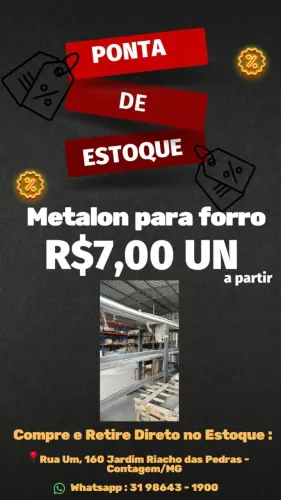 PONTA DE ESTOQUE - METALON PARA FORRO
