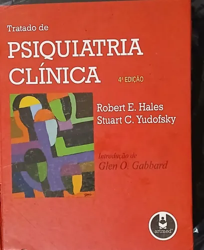 Tratado de Psiquiatria Clínica - 4ª Edição