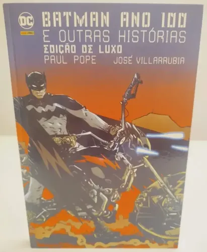 Batman ano 100 e outras histórias Edição de Luxo