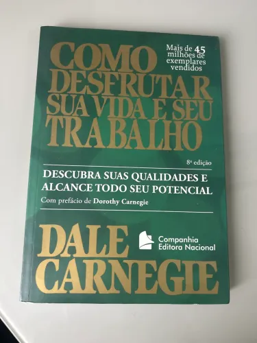 Livro Como desfrutar sua vida e seu trabalho