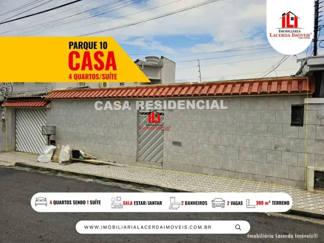 Casa Térrea no Parque 10 com 4 Qts sendo 1 Suíte + um Ponto Comercial ao Lado