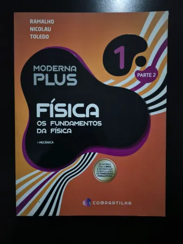 Livro Os Fundamentos da Física - Vol. 1 Parte 2 - Moderna Plus (BNCC)
