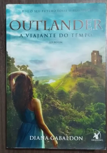 Outlander A Viajante Do Tempo Diana Gabaldon