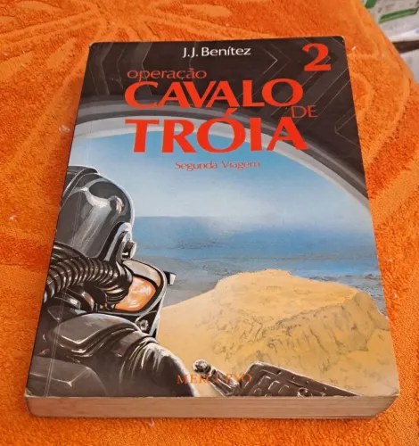 Livro "Operação Cavalo de Tróia 2 - Segunda Viagem" de J.J Benitez