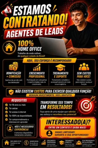Estamos Contratando Agentes de Leads - 100% Home Office