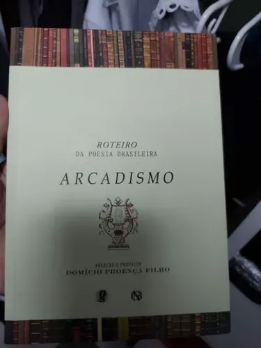 Livro Roteiro da Poesia brasileira - Arcadismo