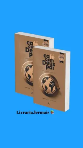 Café com Deus Pai 2025: Porções Diárias de Transformação