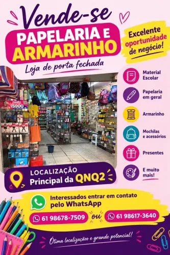 PAPELARIA E ARMARINHO A VENDA - EXCELENTE PONTO NA CEILÂNDIA NORTE