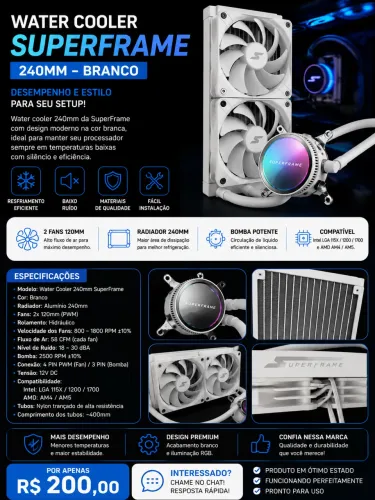 Water Cooler SuperFrame 240mm Branco - R$ 200