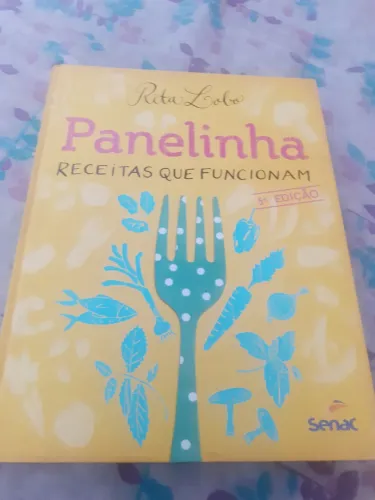 LIVRO RITA LOBO PANELINHA RECEITAS QUE FUNCIONAM CAPA DURA SENAC EXCELENTE ESTADO 