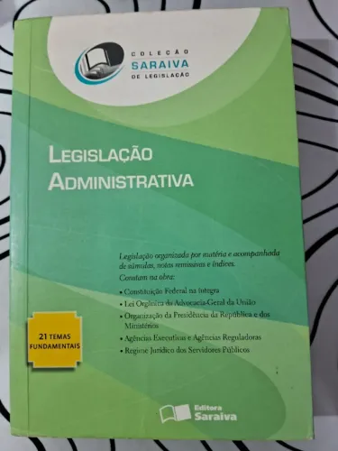 Legislação Administrativa - 5ª edição - 2009 - Ed. Saraiva