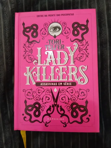 Desapego - Livro Lady Killers: Assassinas Em Série - DarkSide (Perfeito Estado)