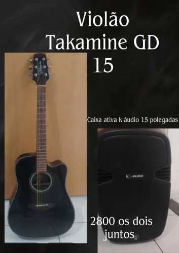 Violão Takamine GD15 + caixa de som ativa k áudio 15