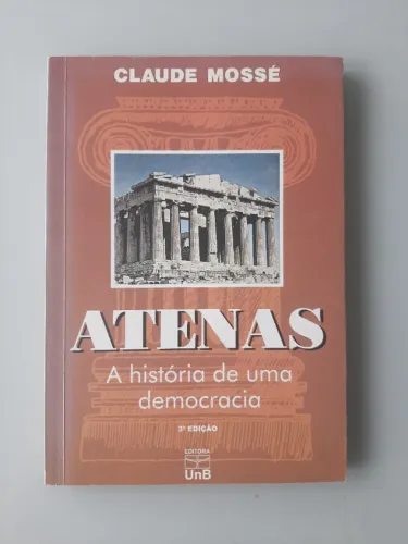 Livro Atenas a história de uma democracia por Claude Mossé usado