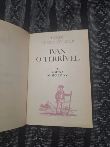 Alexis Tolstoi - Ivan, O terrível