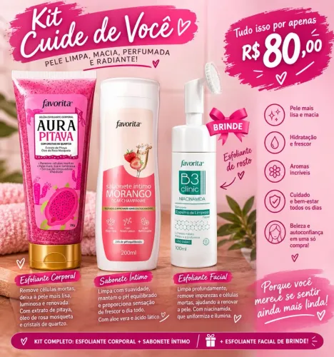 KIT DE CUIDADO FAVORITA+ BRINDE ESPECIAL..