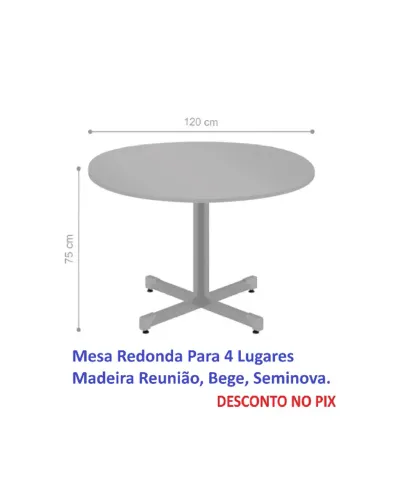 Mesa Redonda Reunião Bege 4 Lugares Mdf Seminova.