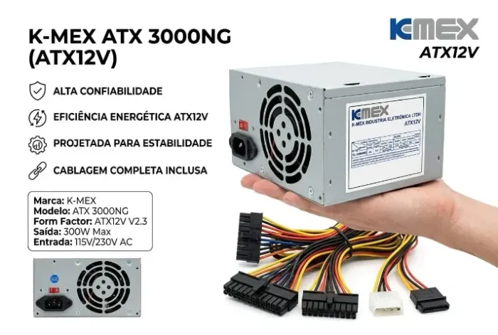 Fonte ATX K-MEX 300NG 300W - Potência Estável e Confiável