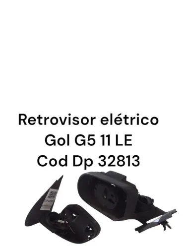 Retrovisor Elétrico Gol G5 11 Le Cod Dp 32813