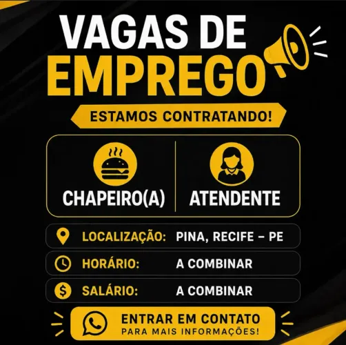 Vaga de emprego atendente e chapeira folguista