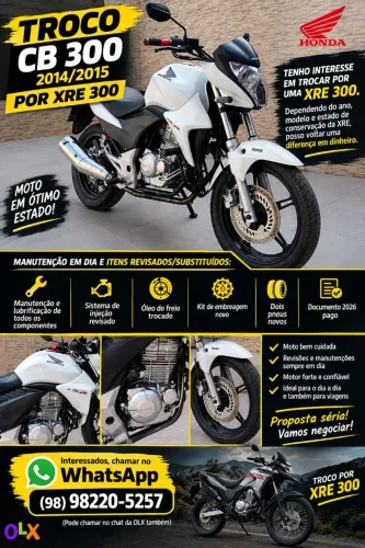 TROCO CB 300 2014/ POR XRE 300 2012 EM DIANTE