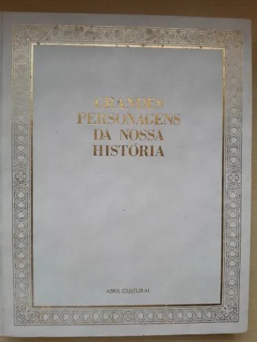 Livro Grandes Personagens da Nossa História