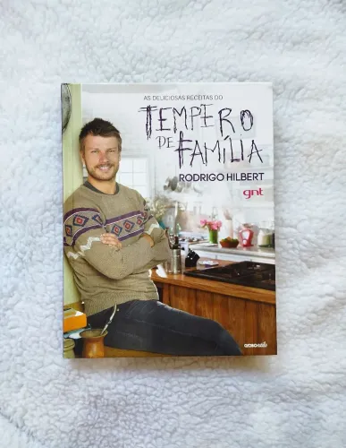 Livro de receitas Rodrigo Hilbert capa dura Tempero de Família