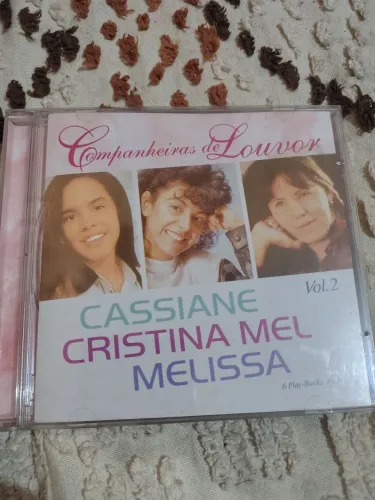 CD COMPANHEIRAS DE LOUVOR VOL. 2 - CASSIANE CRISTINA MEL E MELISSA
