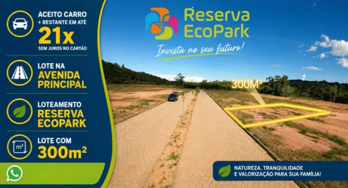 Lote na avenida - 300m² no Reserva Ecopark - Aceito Carro 