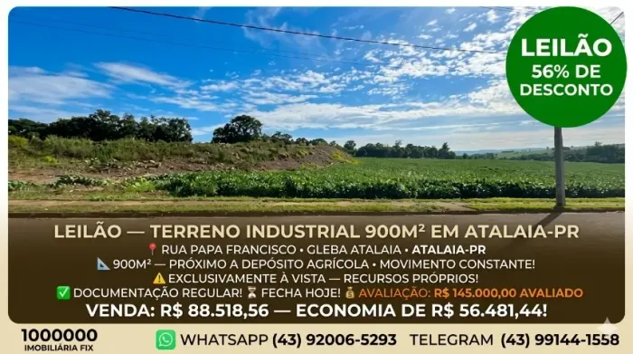 ? TERRENO INDUSTRIAL 900m²! ATALAIA-PR ? FECHA HOJE!