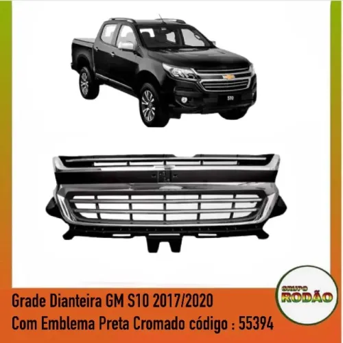 Grade Dianteira GM S10 2017/2020 Com Emblema Preta Cromado código : 55394