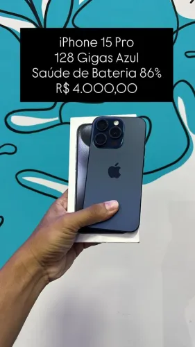 Seminovo: iPhone 15 Pro 128GB Azul - Bateria 86% - R$ 4.000,00