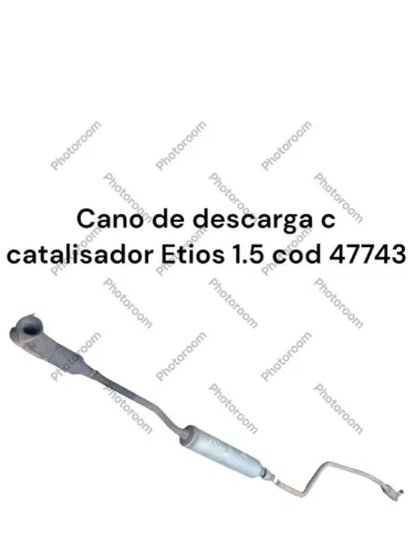 Cano de descarga catalisador Etios 1.5 cod 47743