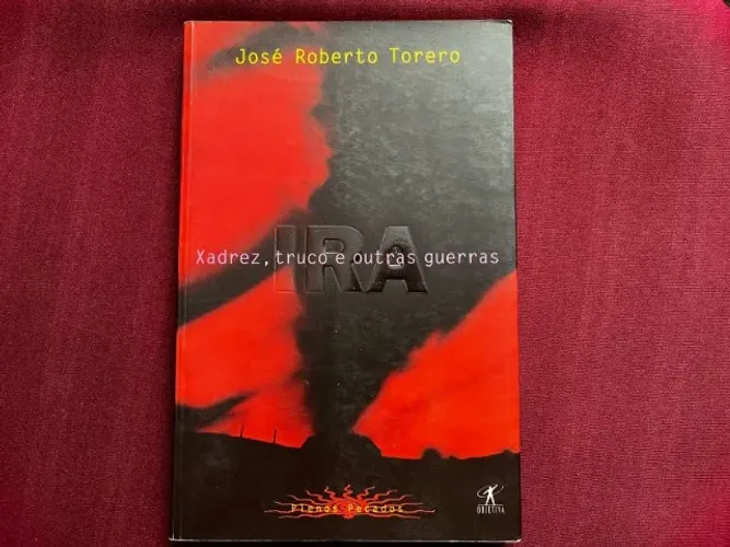 Livro - Ira - Xadrez, Truco e outras guerras