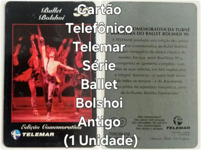 Cartão Telefônico Ballet Bolshoi Antigo