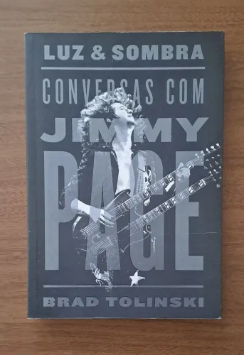 Luz e Sombra Conversas com Jimmy Page Led Zeppelin 