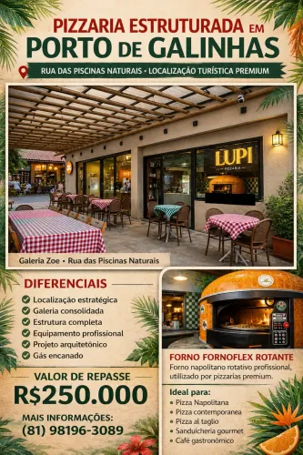 Pizzaria | PORTO DE GALINHAS| Pronta pra operar  | Forno instalado 