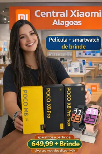 XIAOMI POCO X8 PRO MAX, POCO X7 PRO E MODELOS A PARTIR DE R$: 649,99 + BRINDES