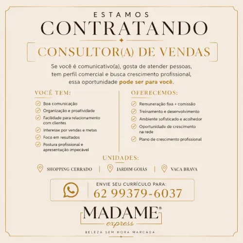 Consultor(a) de Vendas - Madame Express | Goiânia | Shopping Cerrado