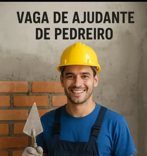 Vaga para Pedreiro e Ajudante Prático